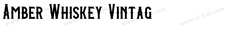 Amber Whiskey Vintag字体转换